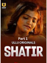 Watch Shatir Part 1 (2025) Online Full Movie Free