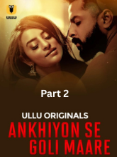 Watch Ankhiyon Se Goli Maare Part 2 (2025) Online Full Movie Free