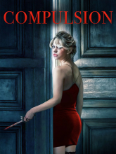 Watch Compulsion (2016) Online Full Movie Free