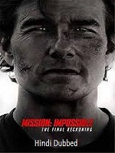 Mission Impossible The Final Reckoning (2025)